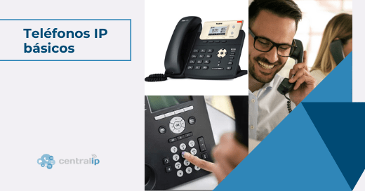 Teléfonos IP con funcionalidades básicas para recepción o atención al cliente - Central IP