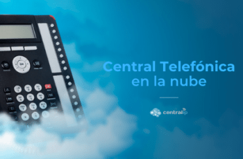 Servicio de Central Telefónica en la nube en Chile - Central IP- 13 años de experiencia