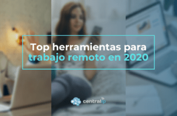 Mejores herramientas para el teletrabajo en 2020 desde casa, por la pandemia de coronavirus