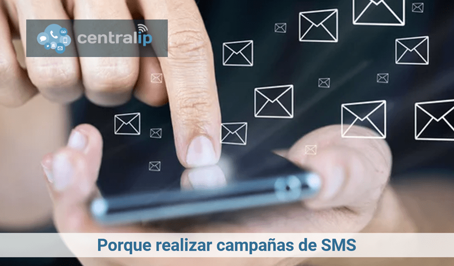 Central IP - Porque realizar campañas de SMS 