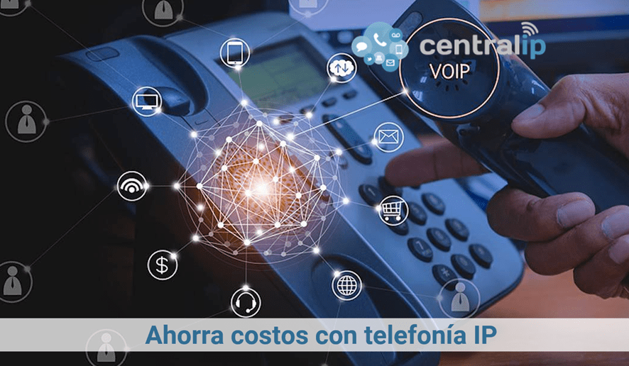 Central IP - Ahorra costos con telefonía IP 